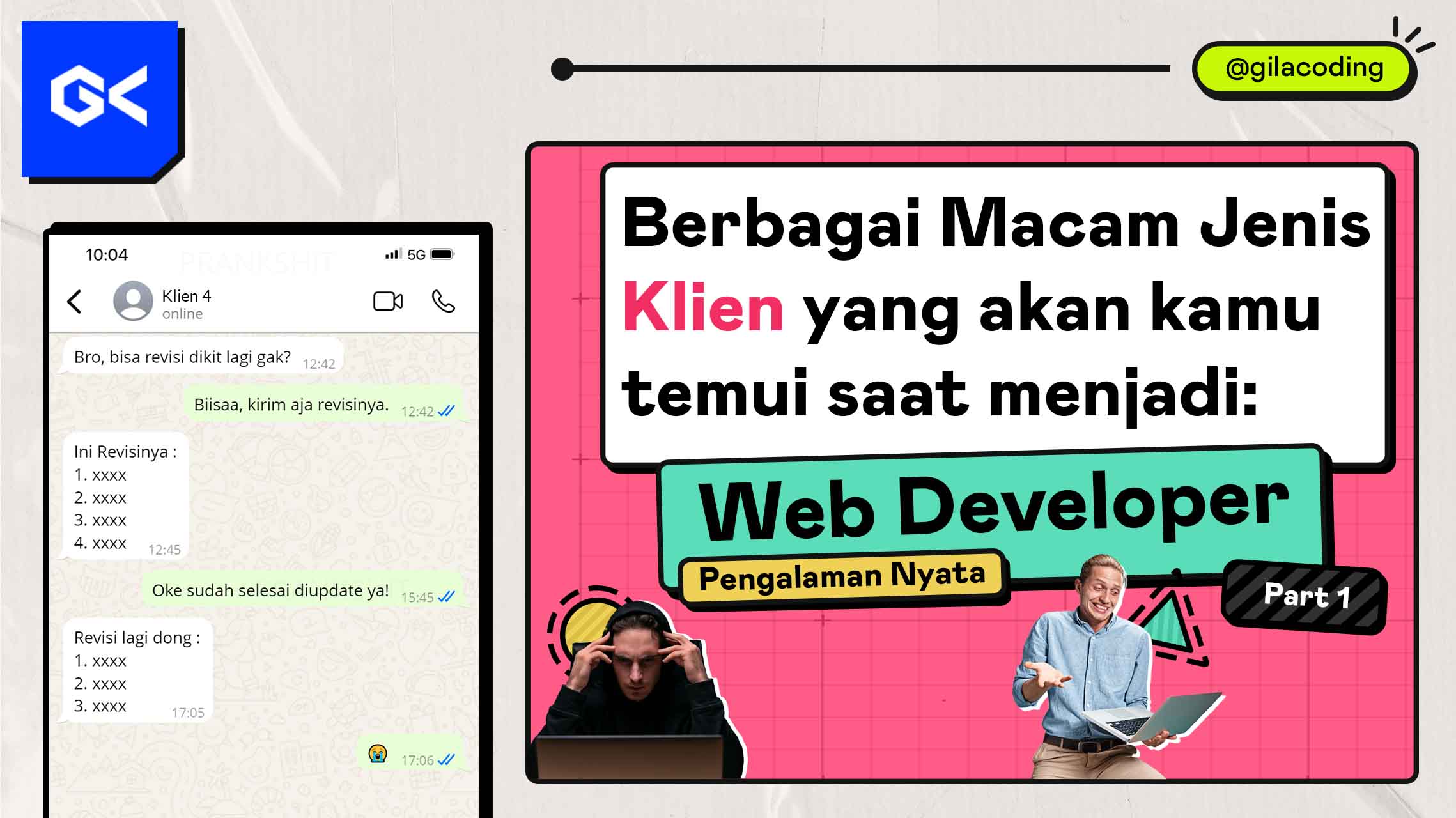 Berbagai macam jenis klien yang akan kamu temui saat menjadi Web Developer! Berbagai macam jenis klien yang akan kamu temui saat menjadi Web Developer!